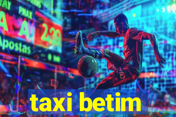 taxi betim